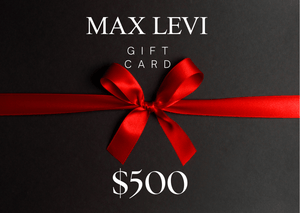 Max Levi Gift Card $500